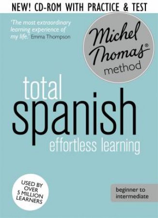 Michel Thomas Method: Total Spanish (Revised Ed.) by Michel Thomas