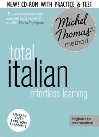 Michel Thomas Method: Total Italian (Revised Ed.) by Michel Thomas