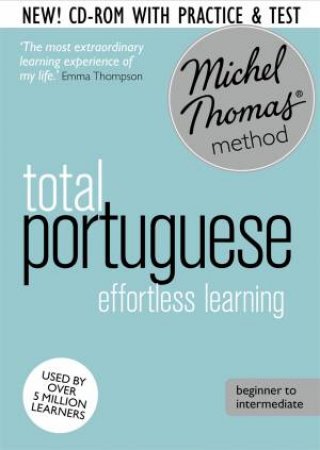 Michel Thomas Method: Total Portuguese (Revised Ed.) by Virginia Catmur