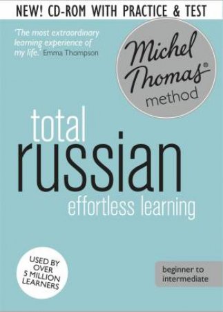 Michel Thomas Method: Total Russian - Revised Ed. by Natasha Bershadski