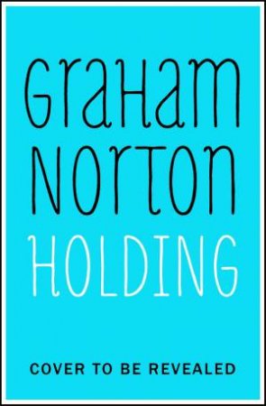 Holding by Graham Norton