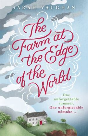 The Farm At The Edge Of The World by Sarah Vaughan