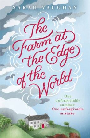 The Farm At The Edge Of The World by Sarah Vaughan