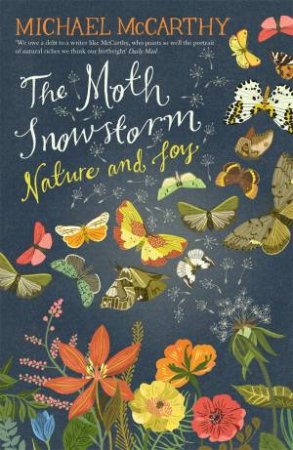 The Moth Snowstorm by Michael McCarthy