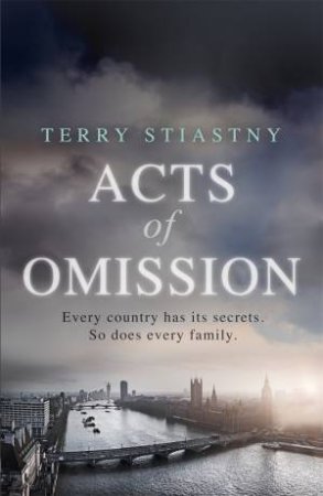 Acts of Omission by Terry Stiastny