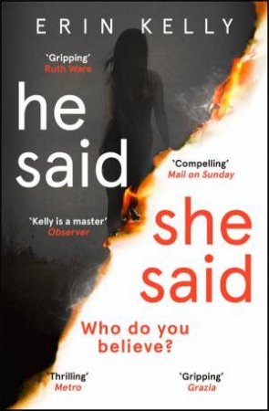 He Said/She Said by Erin Kelly