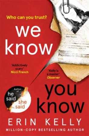 We Know You Know by Erin Kelly