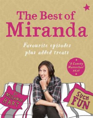 The Best of Miranda by Miranda Hart