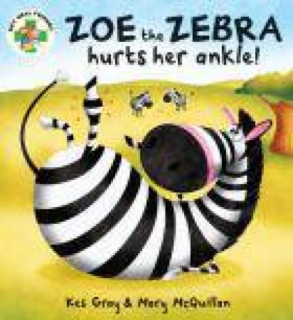 Zoe the Zebra by Kes Gray