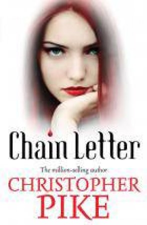 Chain Letter Omnibus by Christopher Pike