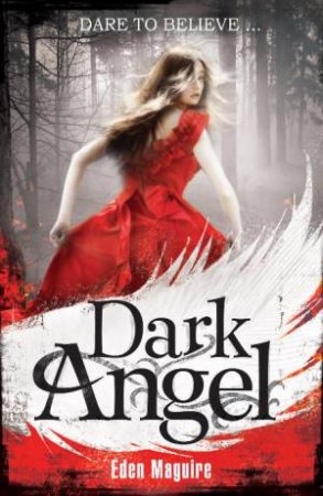 Dark Angel by Eden Maguire
