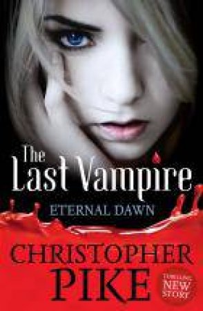 Eternal Dawn by Christopher Pike