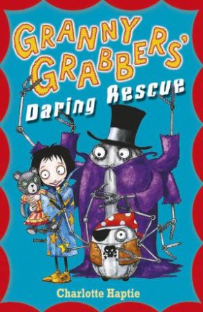 Granny Grabbers' Daring Rescue by Charlotte Haptie