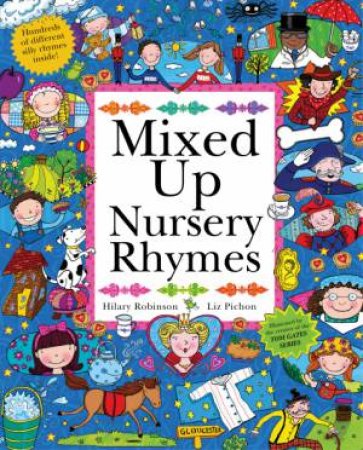 Mixed Up Nursery Rhymes by Hilary Robinson