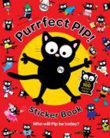 Purrfect Pip! Sticker Book by Karen Bendy