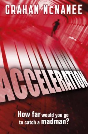 Acceleration by Graham McNamee