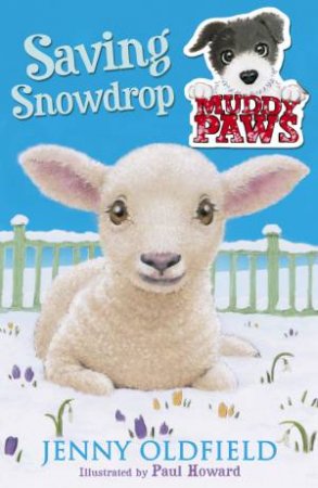 Saving Snowdrop by Jenny Oldfield