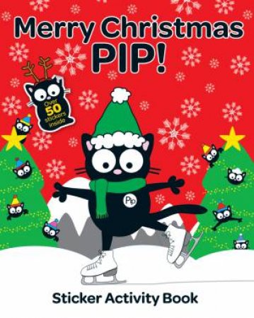 Merry Christmas Pip Sticker Activity Book by Karen Bendy