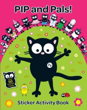 Pip and Pals Sticker Activity Book by Karen Bendy