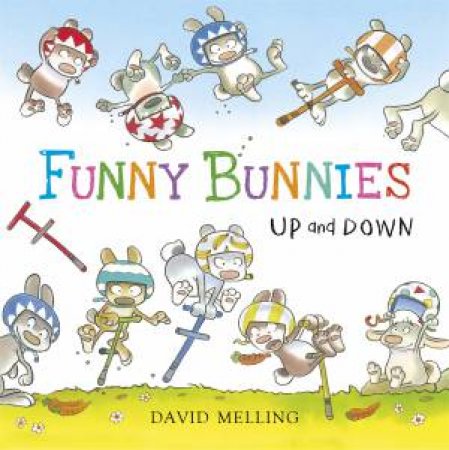 Funny Bunnies: Up and Down by David Melling