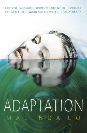 Adaptation by Malinda Lo