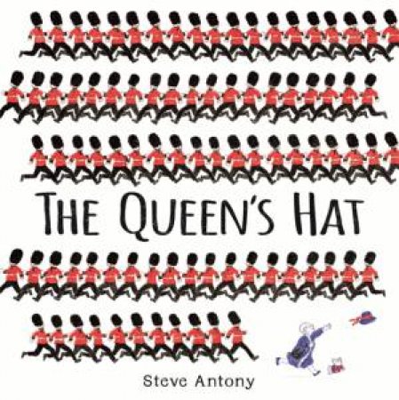 The Queen's Hat by Steve Antony