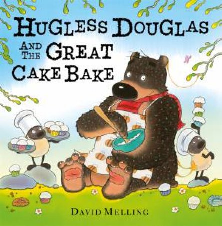 Hugless Douglas And The Great Cake Bake by David Melling