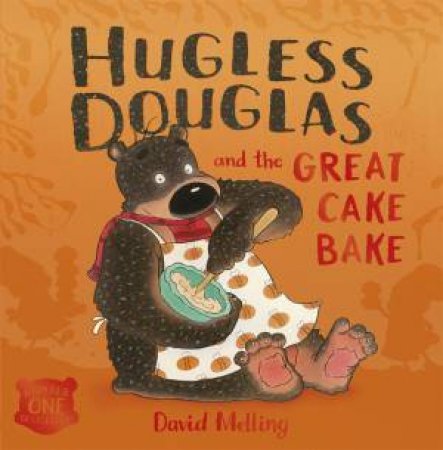 Hugless Douglas And The Great Cake Bake by David Melling