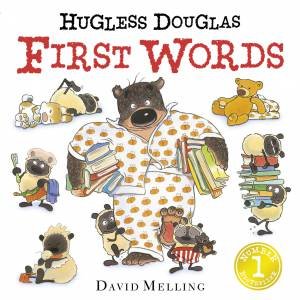 Hugless Douglas: Hugless Douglas First Words by David Melling