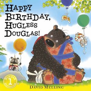 Happy Birthday, Hugless Douglas! by David Melling