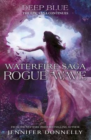 Rogue Wave by Jennifer Donnelly