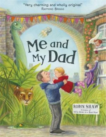 Me And My Dad by Robin Shaw