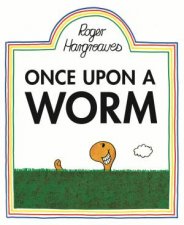 Once Upon A Worm