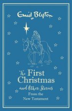 The First Christmas And Other Bible Stories