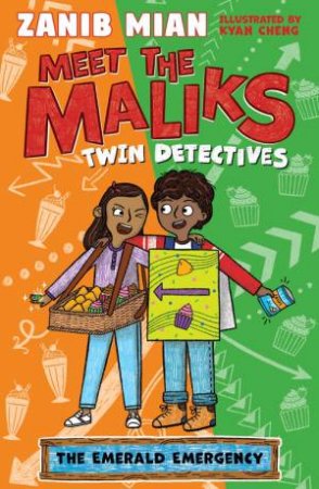 Meet the Maliks   Twin Detectives: The Emerald Emergency by Zanib Mian & Kyan Cheng