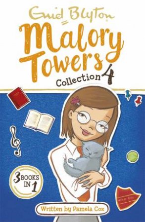 Malory Towers Collection 4 by Enid Blyton