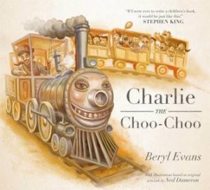 Charlie The Choo-Choo by Beryl Evans & Ned Dameron