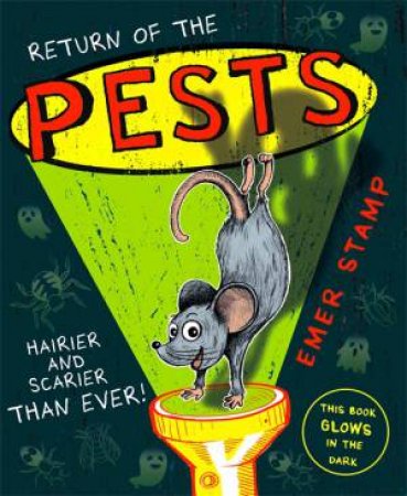 Return Of The PESTS by Emer Stamp