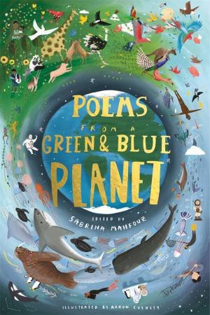 Poems From A Green And Blue Planet by Sabrina Mahfouz