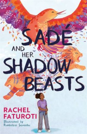 Sade And Her Shadow Beasts by Rachel Faturoti