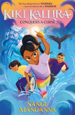 Kiki Kallira Conquers A Curse by Sangu Mandanna