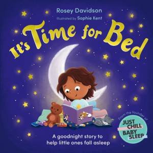 It s Time for Bed by Rosey Davidson