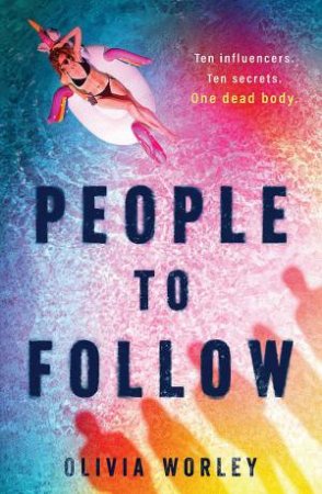 People to Follow by Olivia Worley