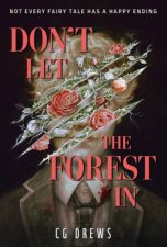 Dont Let The Forest In