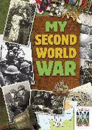 My Second World War by Daniel James