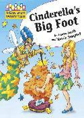 Hopscotch Twisty Tales Cinderella and the Big Foot by Laura North