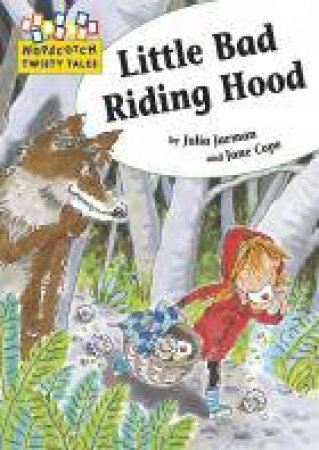 Hopscotch Twisty Tales Little Bad Riding Hood by Julia Jarman & Jan Copen