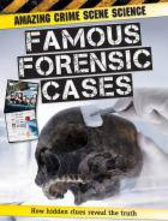 Famous Forensic Cases by John Townsend