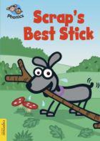 L4: Scrap's Best Stick by Sue Graves