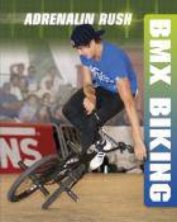 BMX by A J Anderson